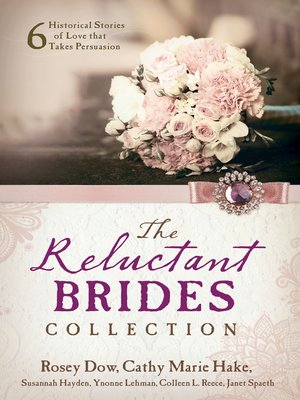 cover image of The Reluctant Brides Collection